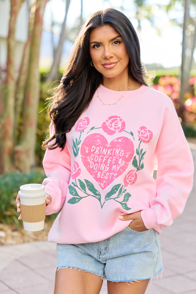 Coffee & My Best Light Pink Graphic Sweatshirt - STB Boutique