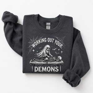 Working Out Your Demons Sweatshirt - 7 Colors