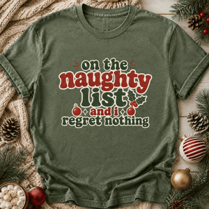 Naughty List No Regrets Christmas Tee - 5 Colors