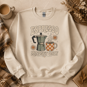 Espresso Mindset Only Crewneck Sweatshirt - 5 Colors