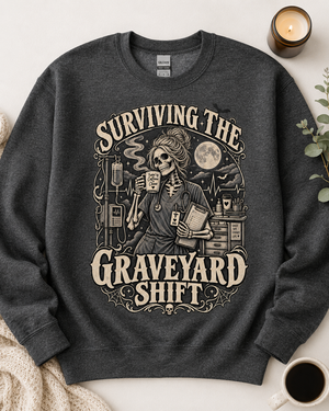 Surviving the Graveyard Shift Crewneck Sweatshirt - 5 Colors
