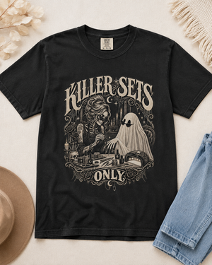 Killer Sets Only Shirt Nail Tech Tee - 4 Colors