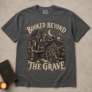Booked Beyond the Grave Tee - 6 Colors