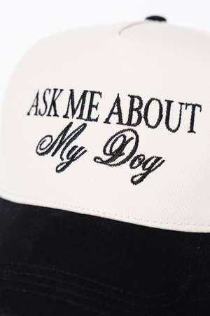 Ask Me About My Dog Black Trucker Hat SALE - STB Boutique