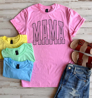 Mama Polka Dot Tee - 4 Colors - FLASH SALE - PREORDER