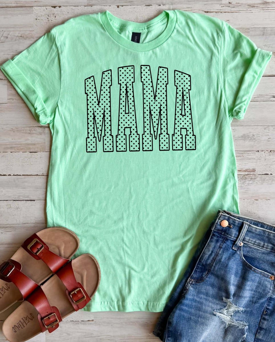 Mama Polka Dot Tee - 4 Colors - FLASH SALE - PREORDER