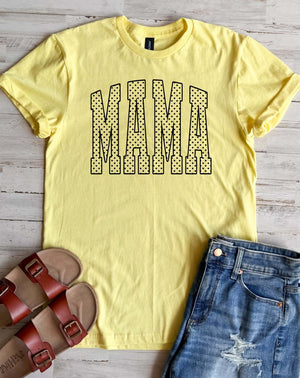 Mama Polka Dot Tee - 4 Colors - FLASH SALE - PREORDER