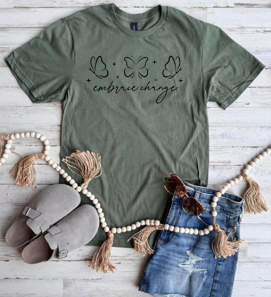 Embrace Change - 2 Colors - FLASH SALE - PREORDER