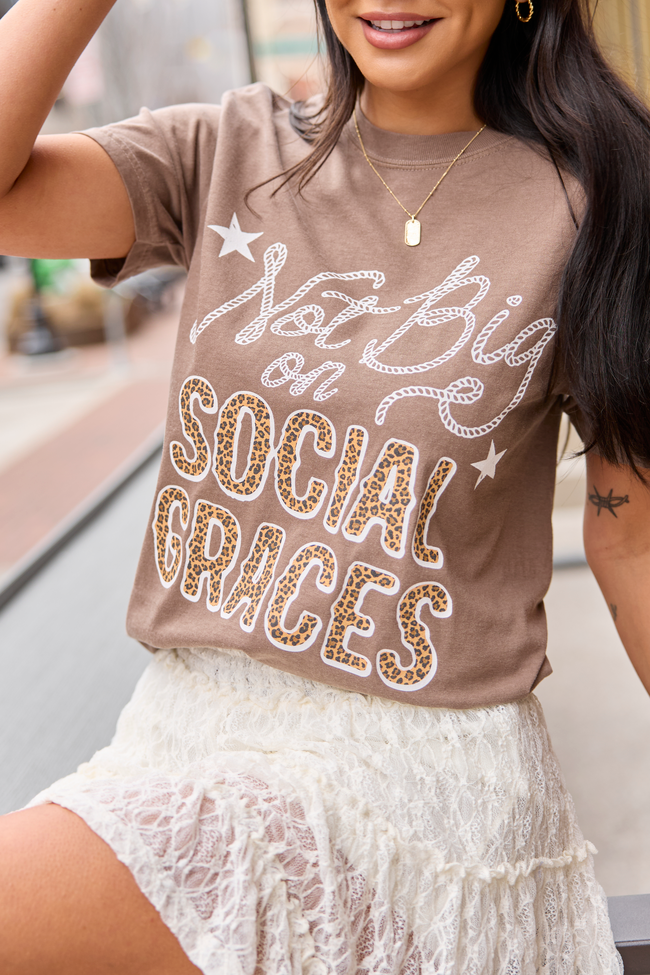 Not Big On Social Graces Brown Graphic Tee - STB Boutique