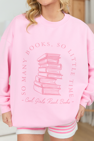 Cool Girls Read Books Light Pink Graphic Sweatshirt - STB Boutique