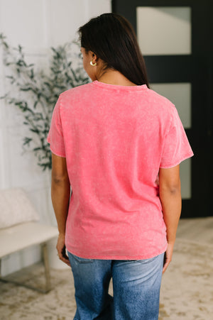 Had to Be There Mineral Wash Tee in Fuchsia (SM-3X)