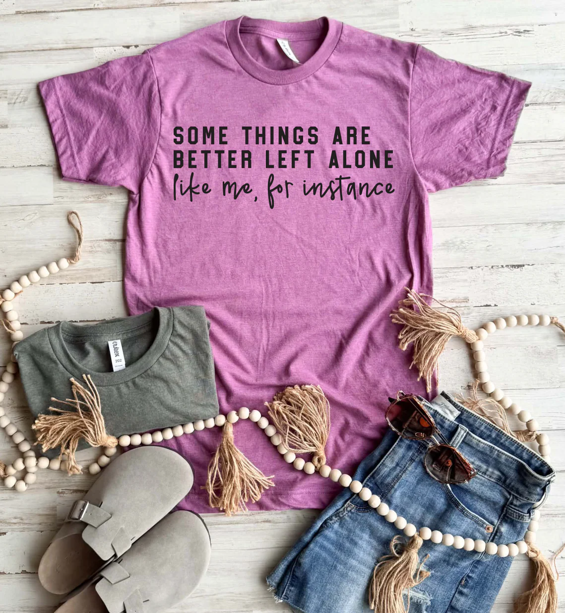 Some Things Are Better Left Alone Tee - 2 Colors - FLASH SALE - PREORDER