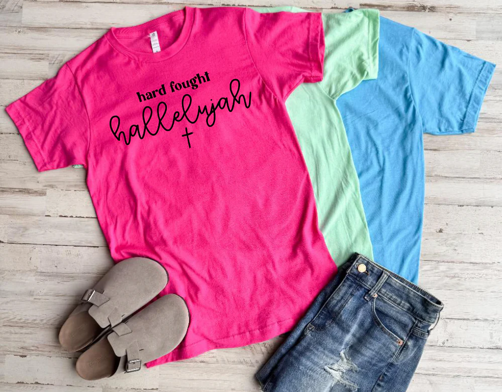 Hard Fought Hallelujah Tee - 3 Colors - FLASH SALE - PREORDER