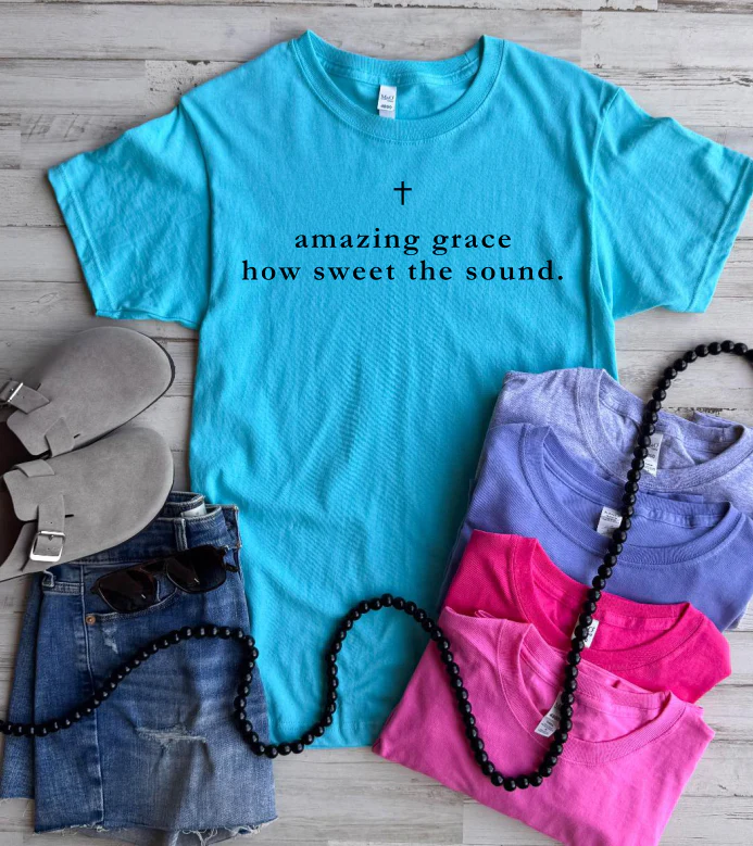 Amazing Grace Tee - 5 Colors - FLASH SALE - PREORDER