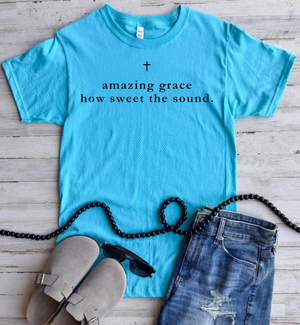 Amazing Grace Tee - 5 Colors - FLASH SALE - PREORDER