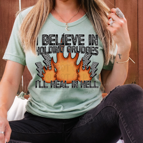 I Believe In Holding Grudges Tee - Preorder