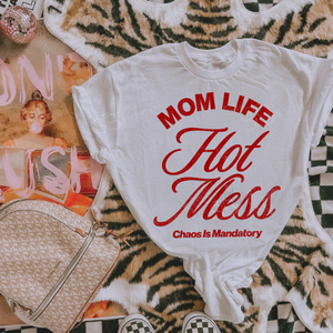 Distressed Mom Life Hot Mess Chaos Tee - Preorder