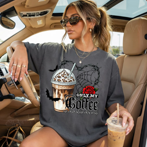 Only My Coffee Understands Me Tee - Preorder