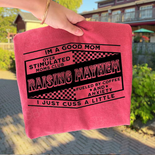 Raising Mayhem Mom Tee - Preorder