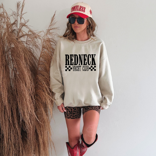 Redneck Yacht Club sweatshirt