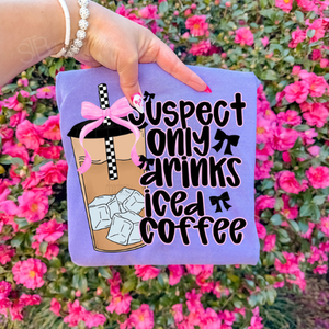 Suspect Only Drinks Iced Coffee Tee - Preorder - STB Boutique
