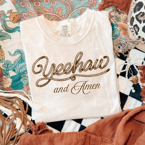 Yeehaw and Amen Tee - Preorder