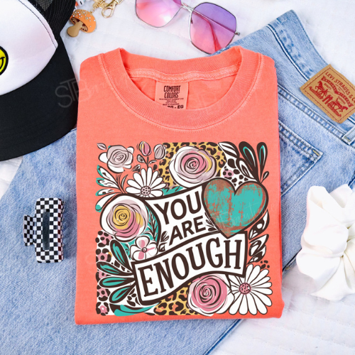 You Are Enough Boho Florals Tee - Preorder